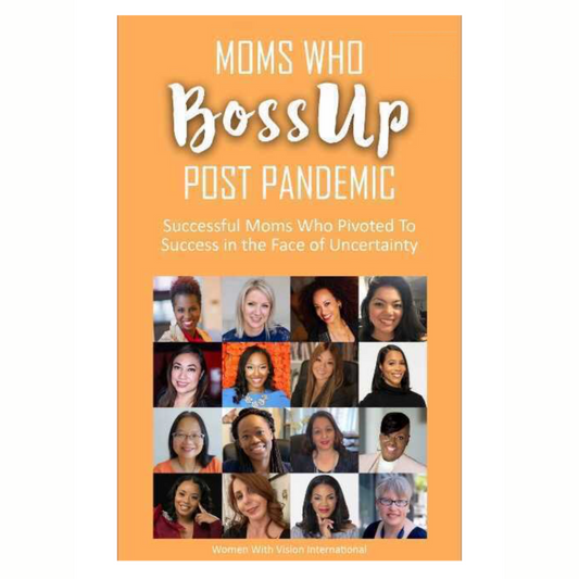 Moms Who Boss Up Book